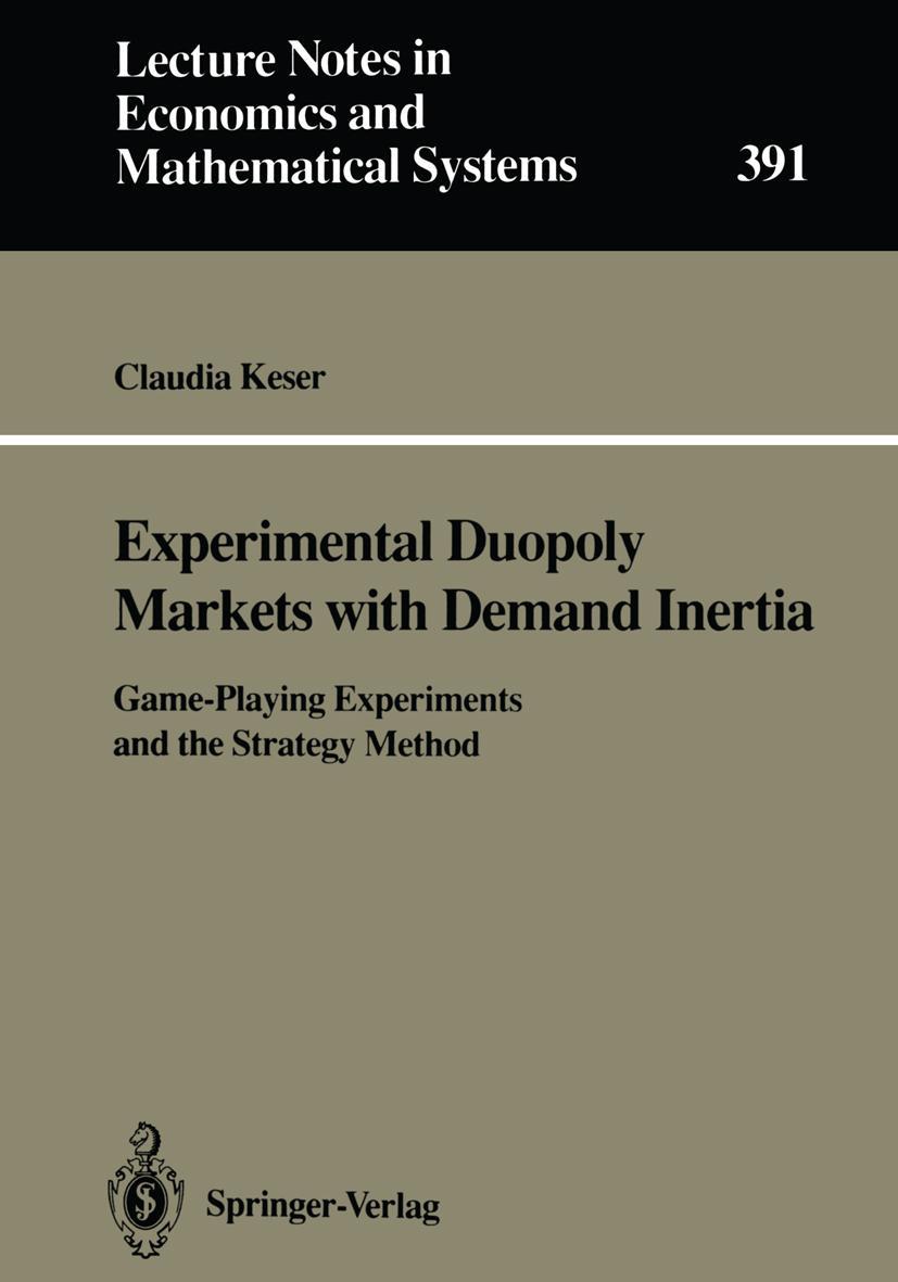 Vorderes Coverbild Experimental Duopoly Markets with Demand Inertia
