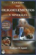 Vorderes Coverbild Curación con oligoelementos y minerales