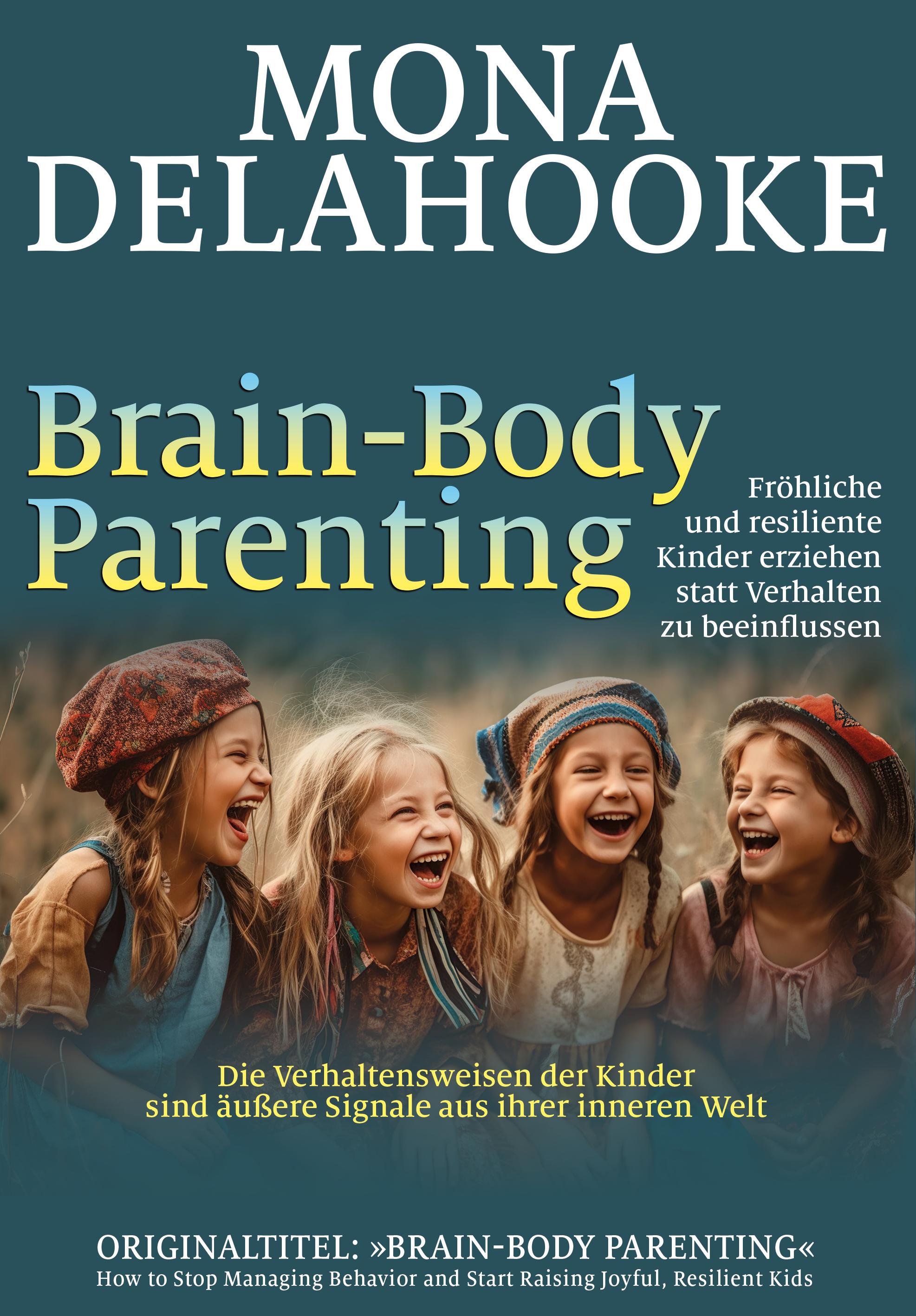 Vorderes Coverbild Brain-Body Parenting