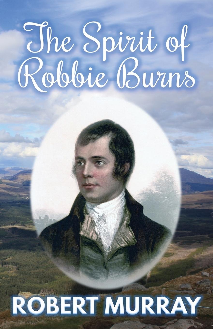 Vorderes Coverbild The Spirit of Robbie Burns