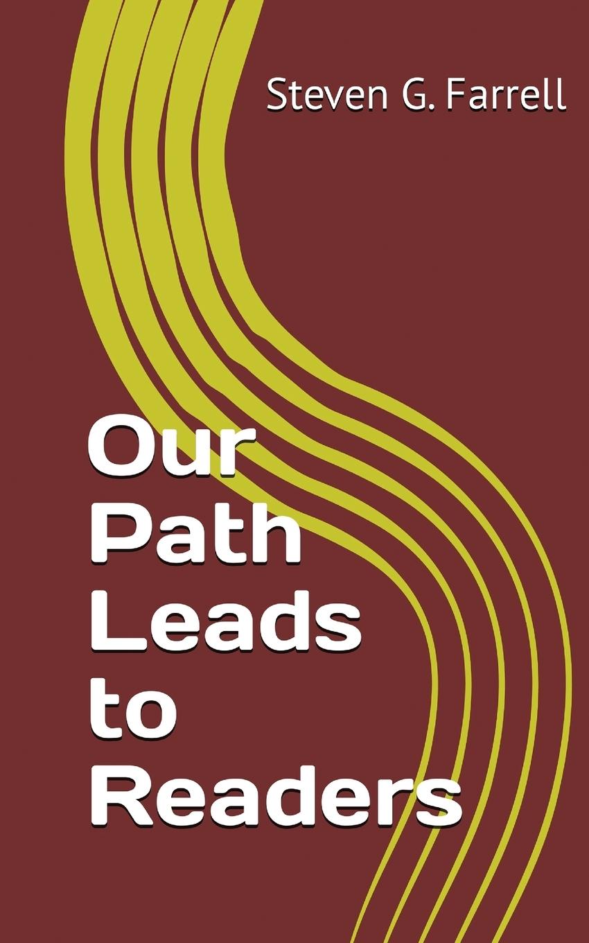 Vorderes Coverbild Our Path Leads to Readers; A Compilation