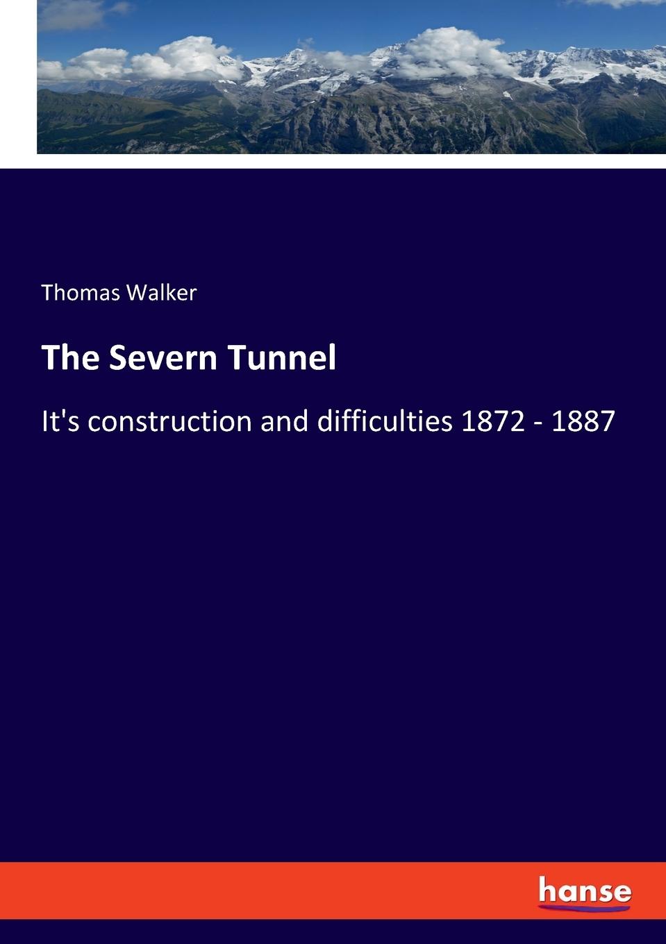 Vorderes Coverbild The Severn Tunnel
