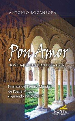 Vorderes Coverbild Pon amor : homenaje a San Juan de la Cruz