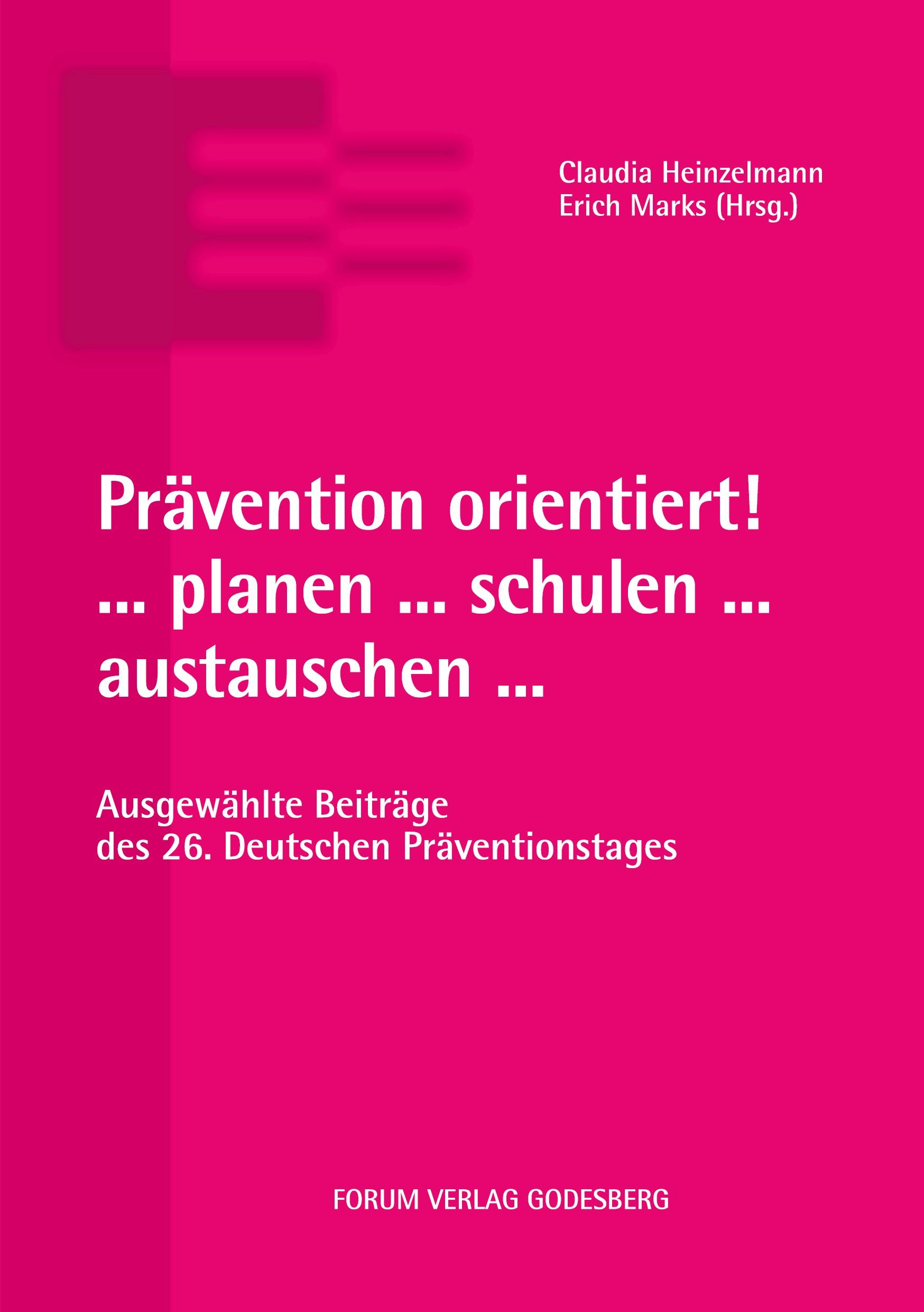 Vorderes Coverbild Prävention orientiert! ... planen ... schulen ... austauschen ...