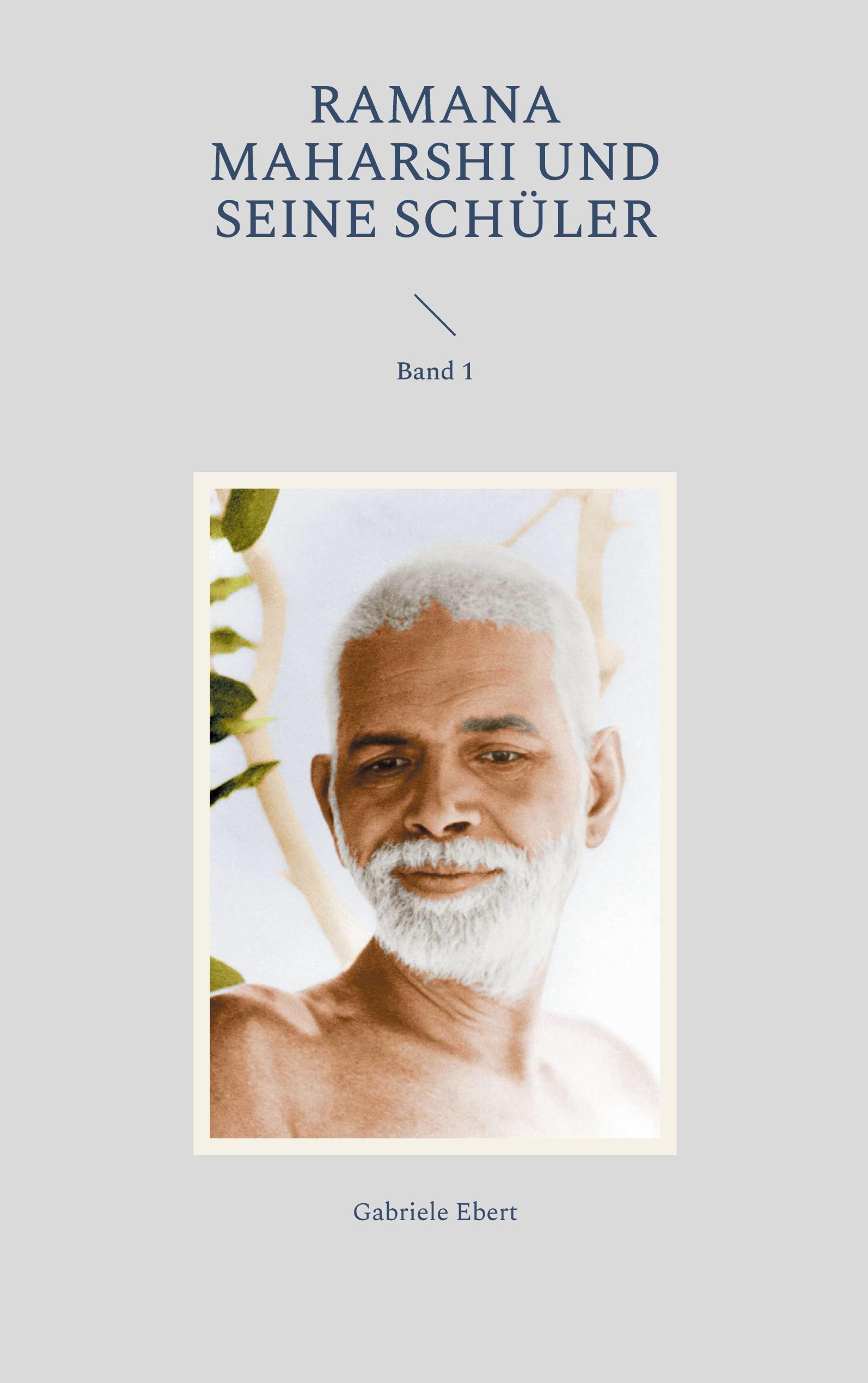 Vorderes Coverbild Ramana Maharshi und seine Schüler