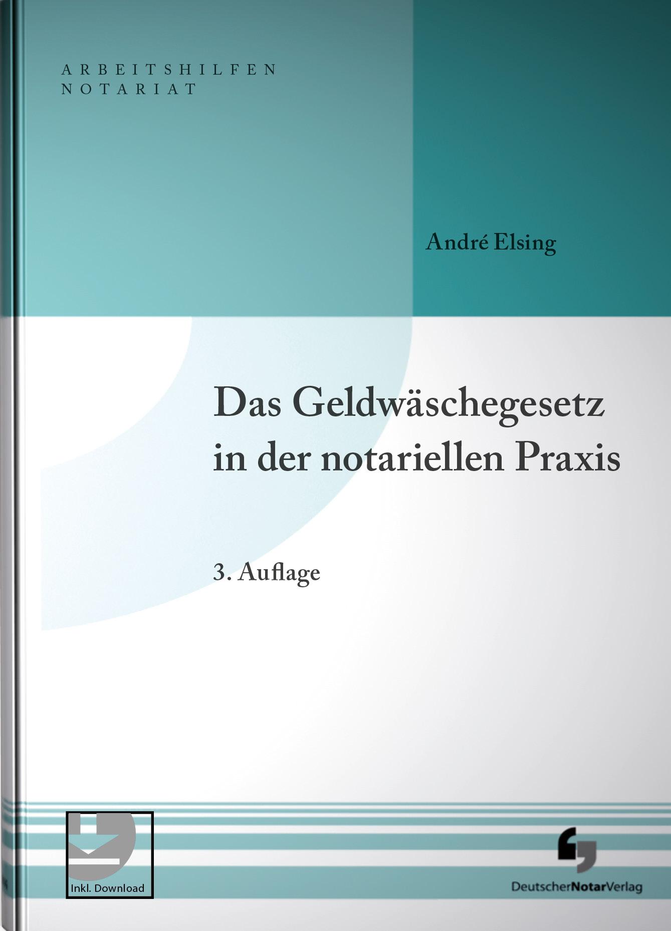 Vorderes Coverbild Das Geldwäschegesetz in der notariellen Praxis