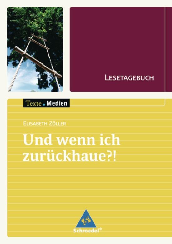 Vorderes Coverbild Und wenn ich zurückhaue?: Lesetagebuch Einzelheft
