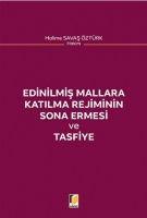 Vorderes Coverbild Edinilmis Mallara Katilma Rejiminin Sona Ermesi ve Tasfiye