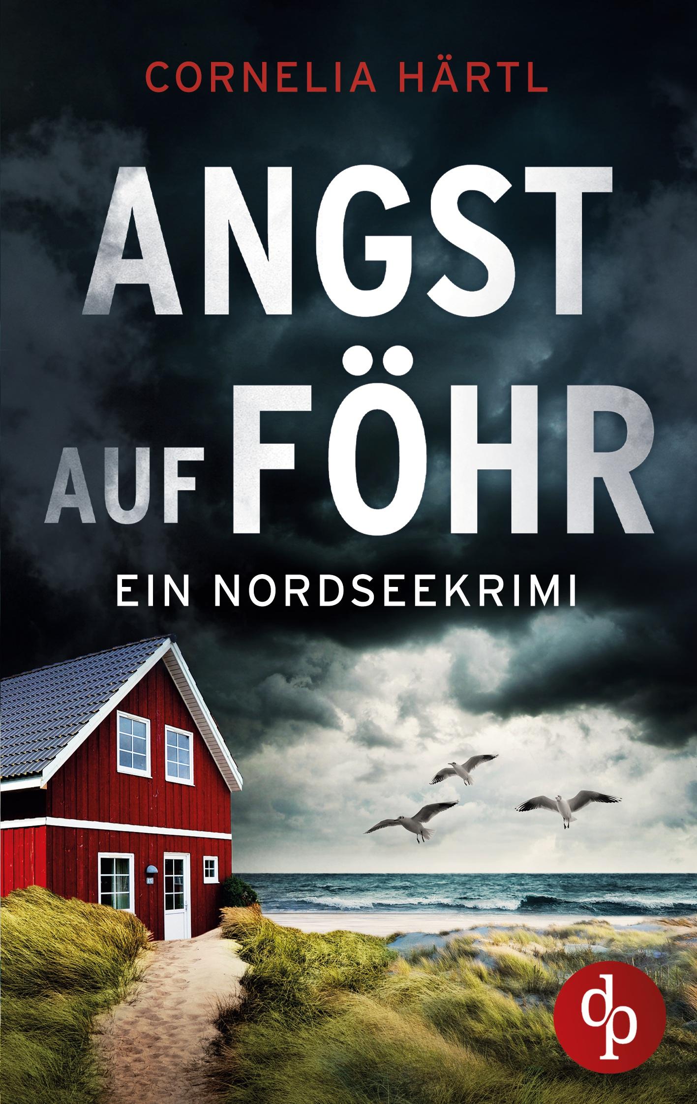 Vorderes Coverbild Angst auf Föhr | Ein aufregender Nordseekrimi über dunkle Geheimnisse auf der Insel