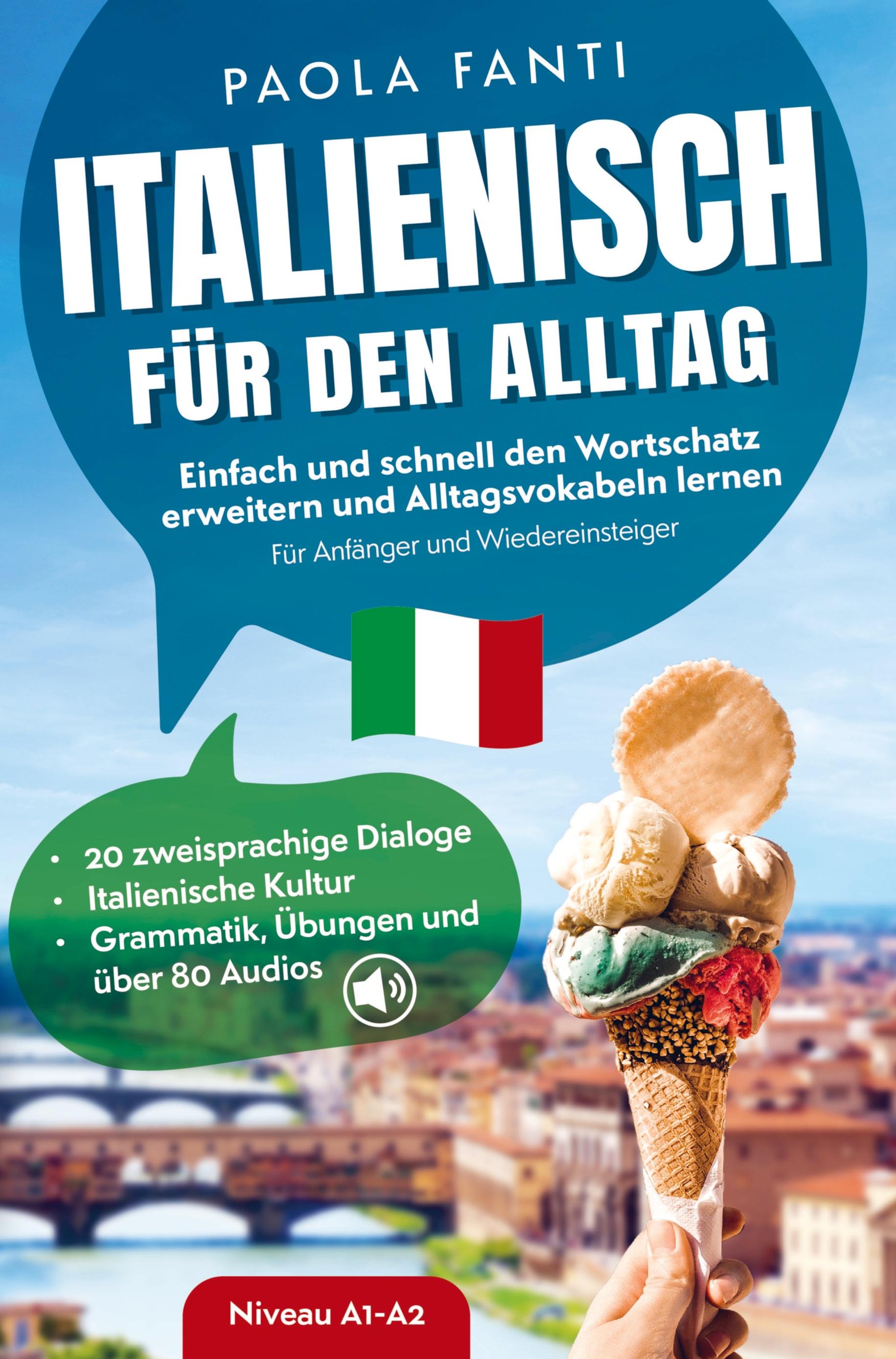Vorderes Coverbild Italienisch für den Alltag | Einfach und schnell den Wortschatz erweitern und Alltagsvokabeln lernen | Für Anfänger und Wiedereinsteiger (A1-A2)