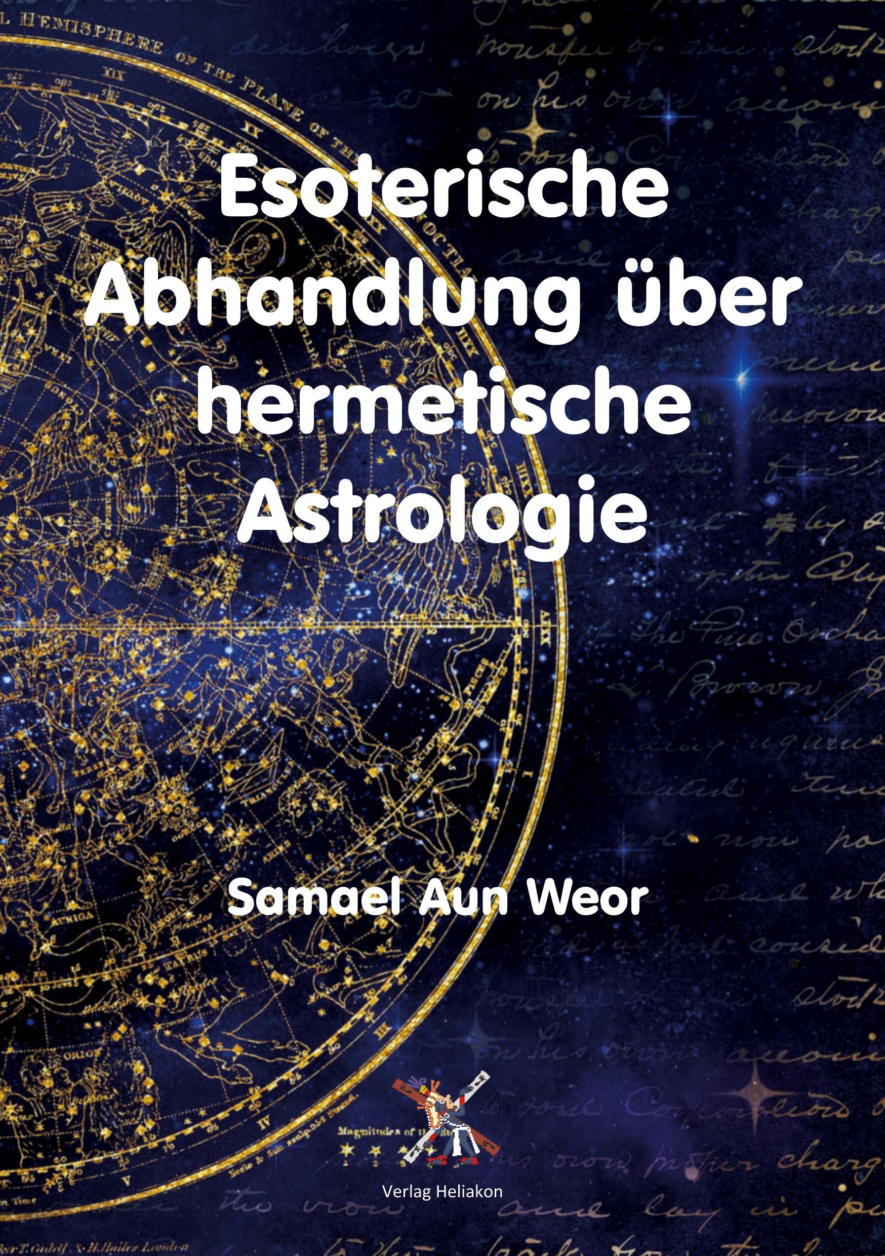 Vorderes Coverbild Esoterische Abhandlung über hermetische Astrologie