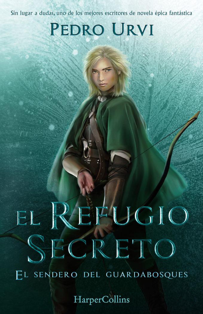 Vorderes Coverbild El Refugio Secreto (El Sendero del Guardabosques, Libro 5)