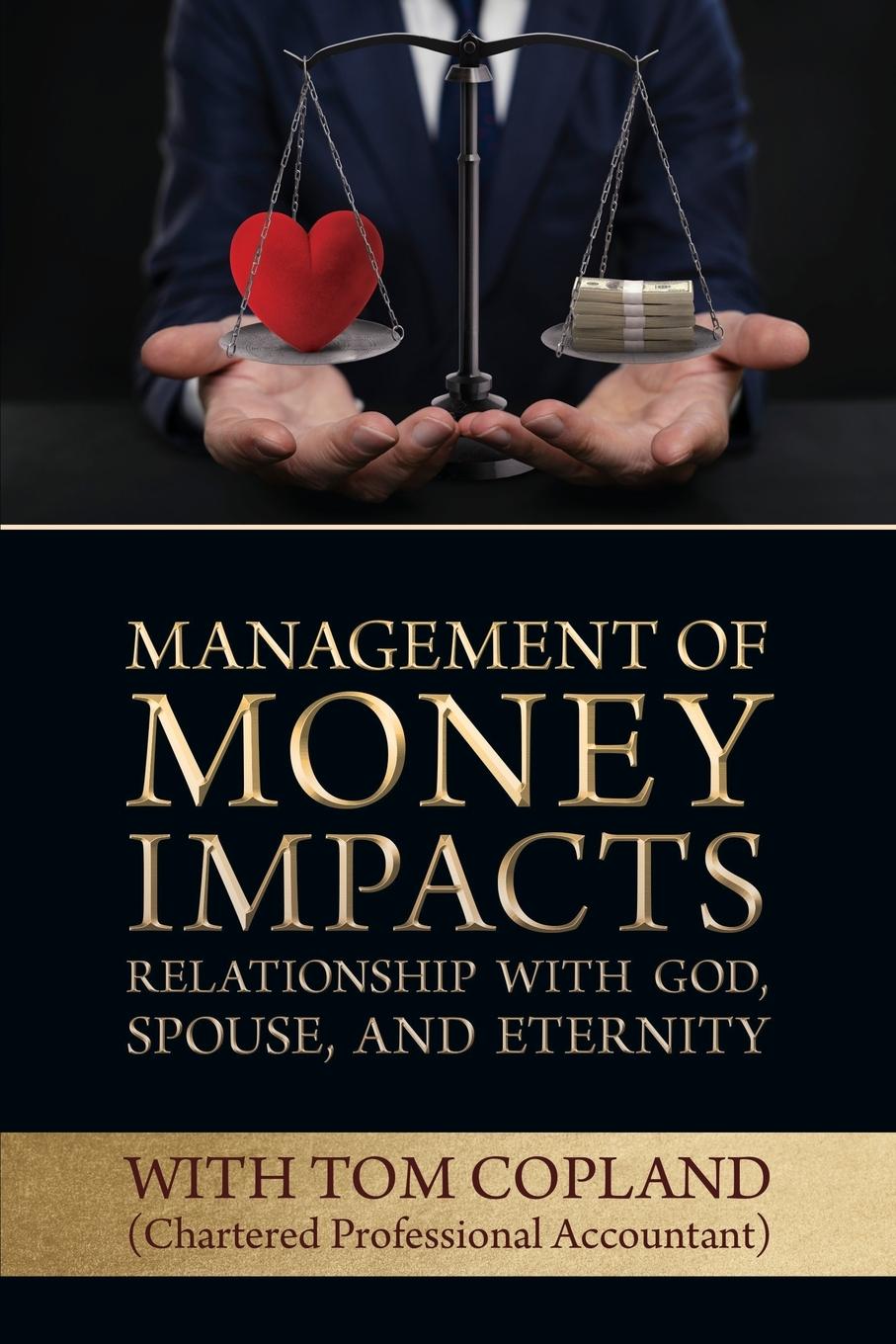 Vorderes Coverbild Management of Money Impacts Relationship with God, Spouse and Eternity