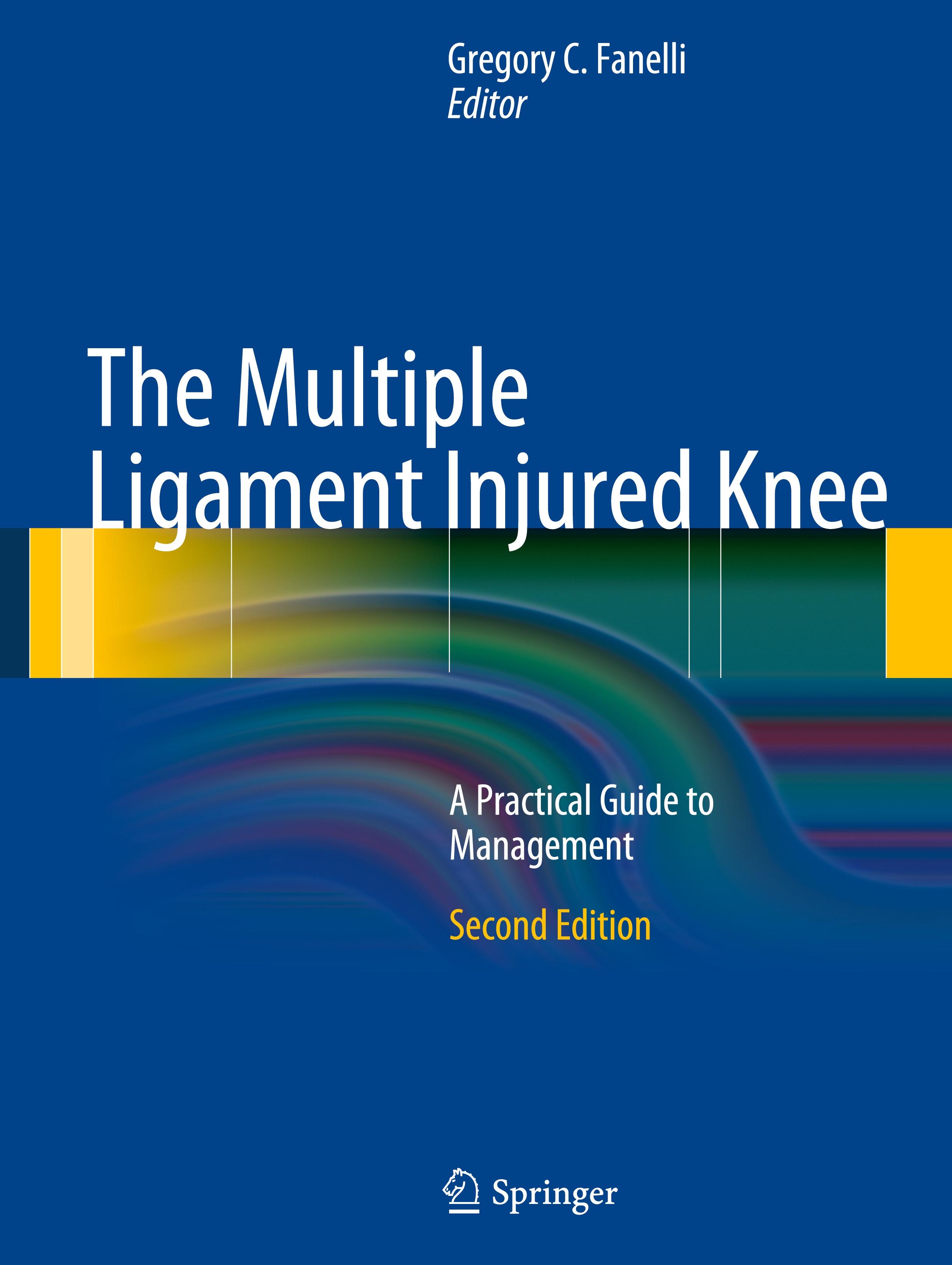 Vorderes Coverbild The Multiple Ligament Injured Knee
