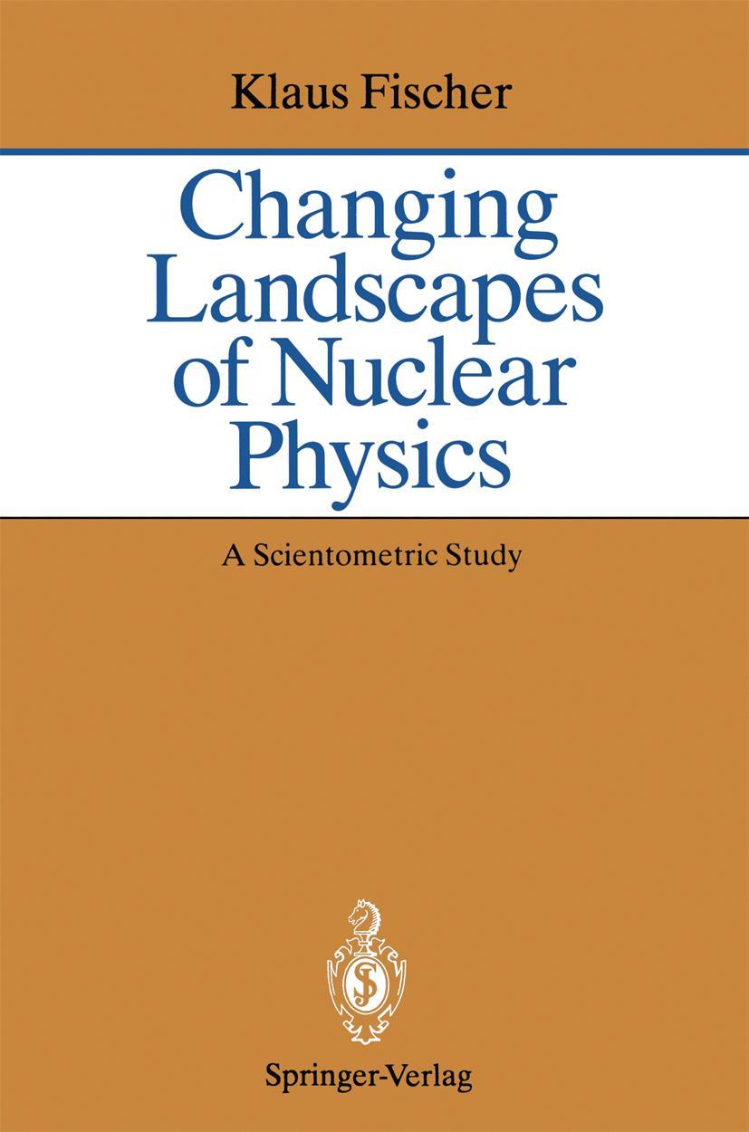 Vorderes Coverbild Changing Landscapes of Nuclear Physics