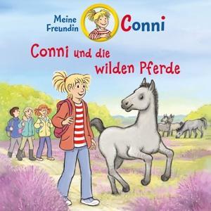 Vorderes Coverbild 73: Conni und die wilden Pferde