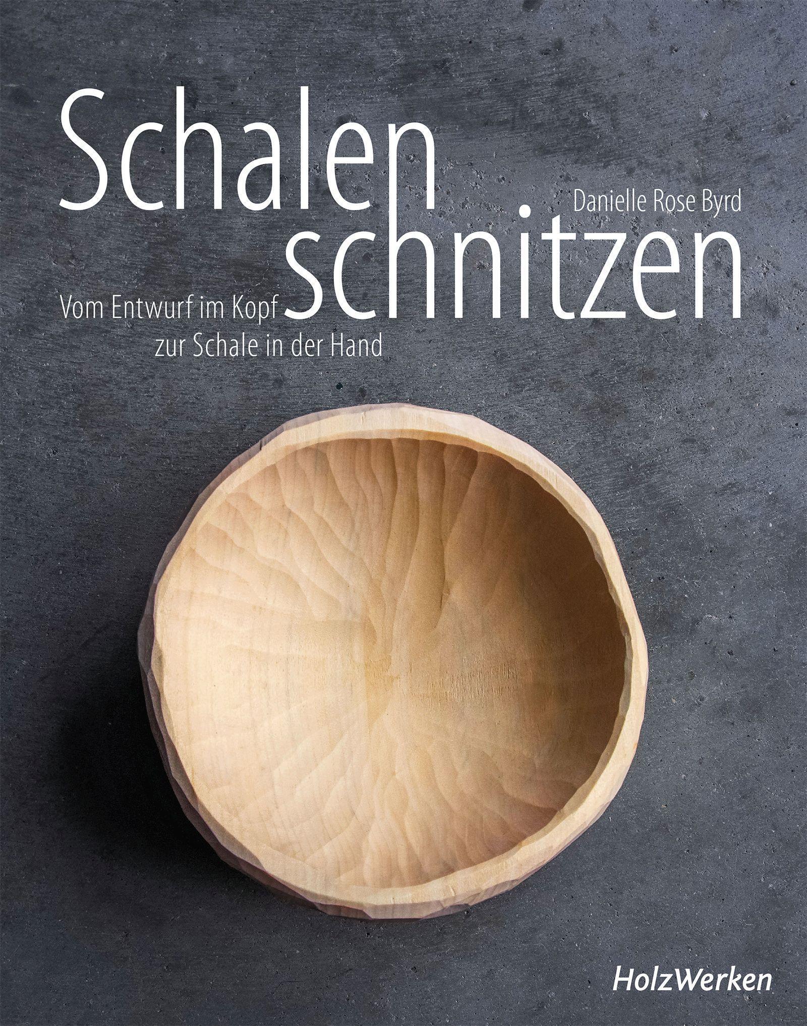 Vorderes Coverbild Schalen schnitzen
