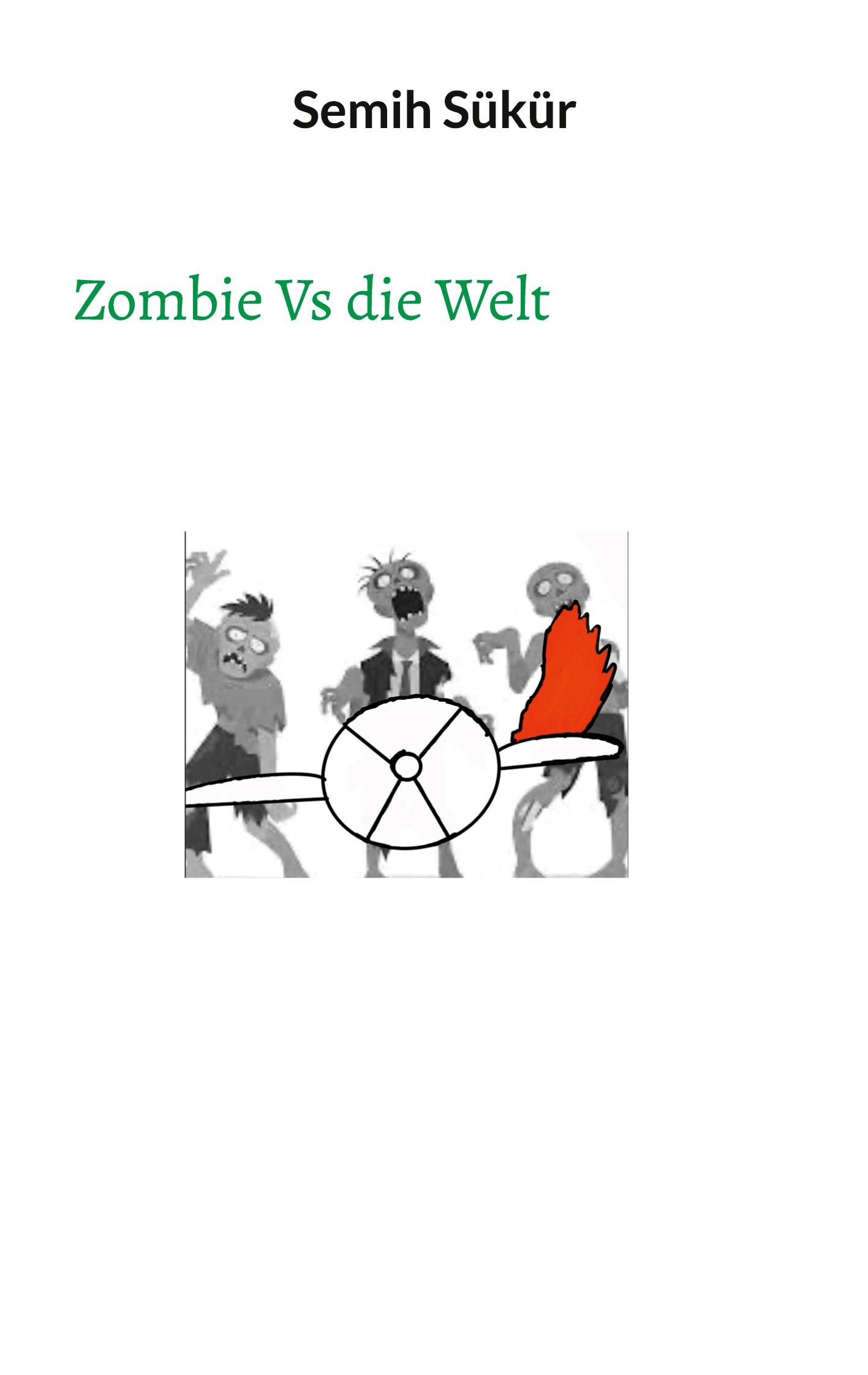 Vorderes Coverbild Zombie Vs die Welt