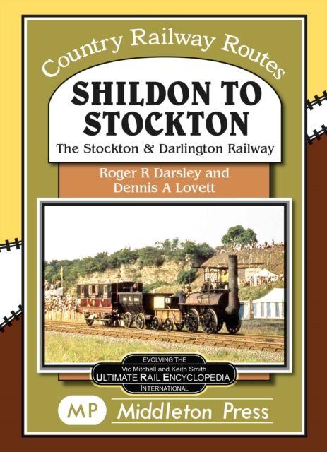 Vorderes Coverbild Shildon To Stockton.