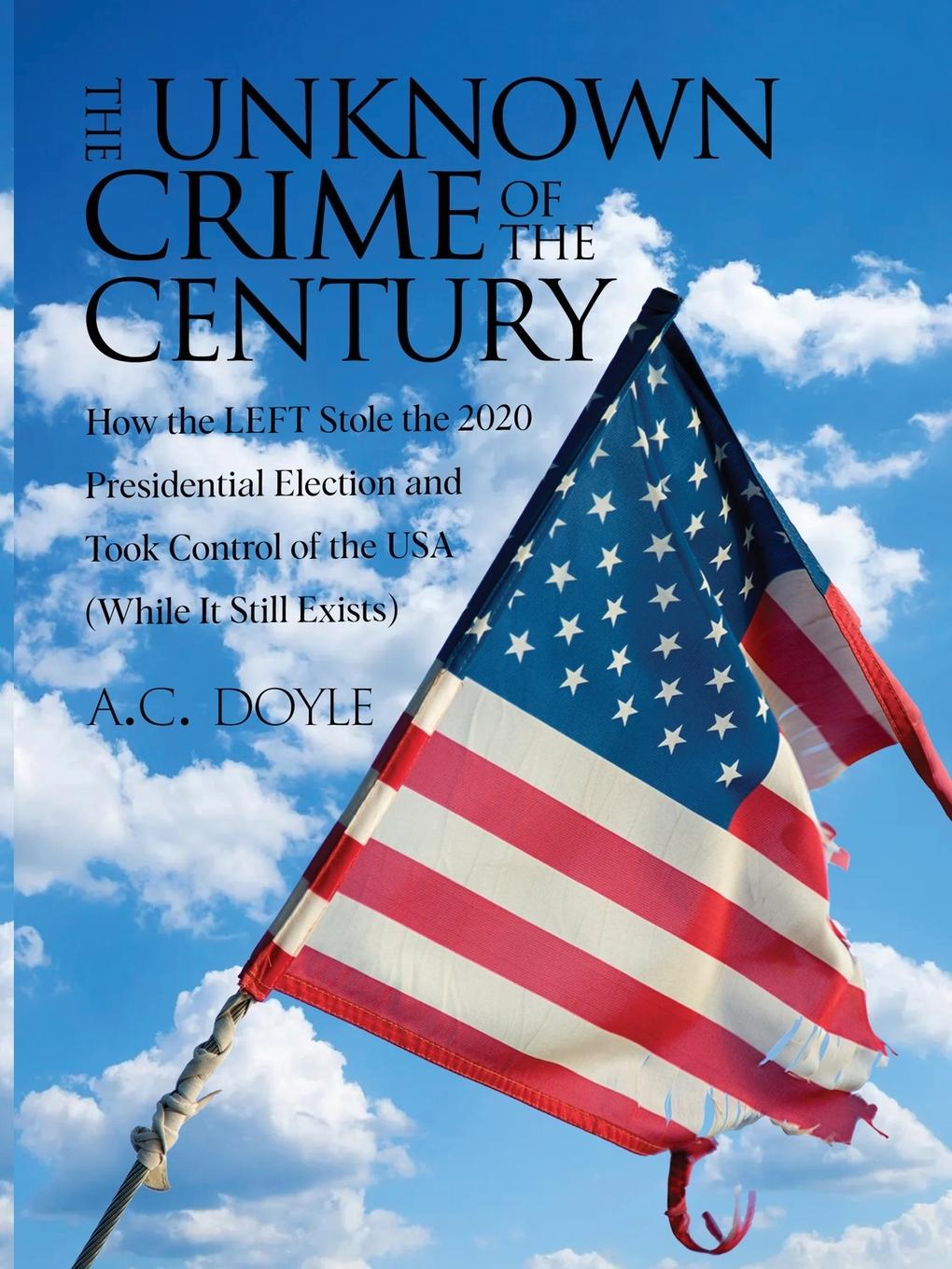 Vorderes Coverbild THE UNKNOWN CRIME OF THE CENTURY