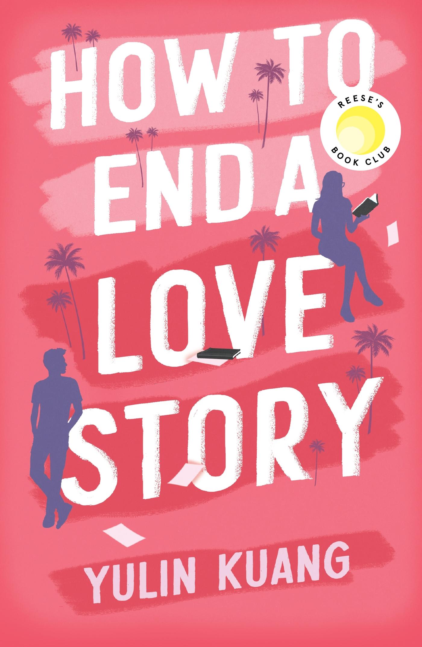 Vorderes Coverbild How to End a Love Story