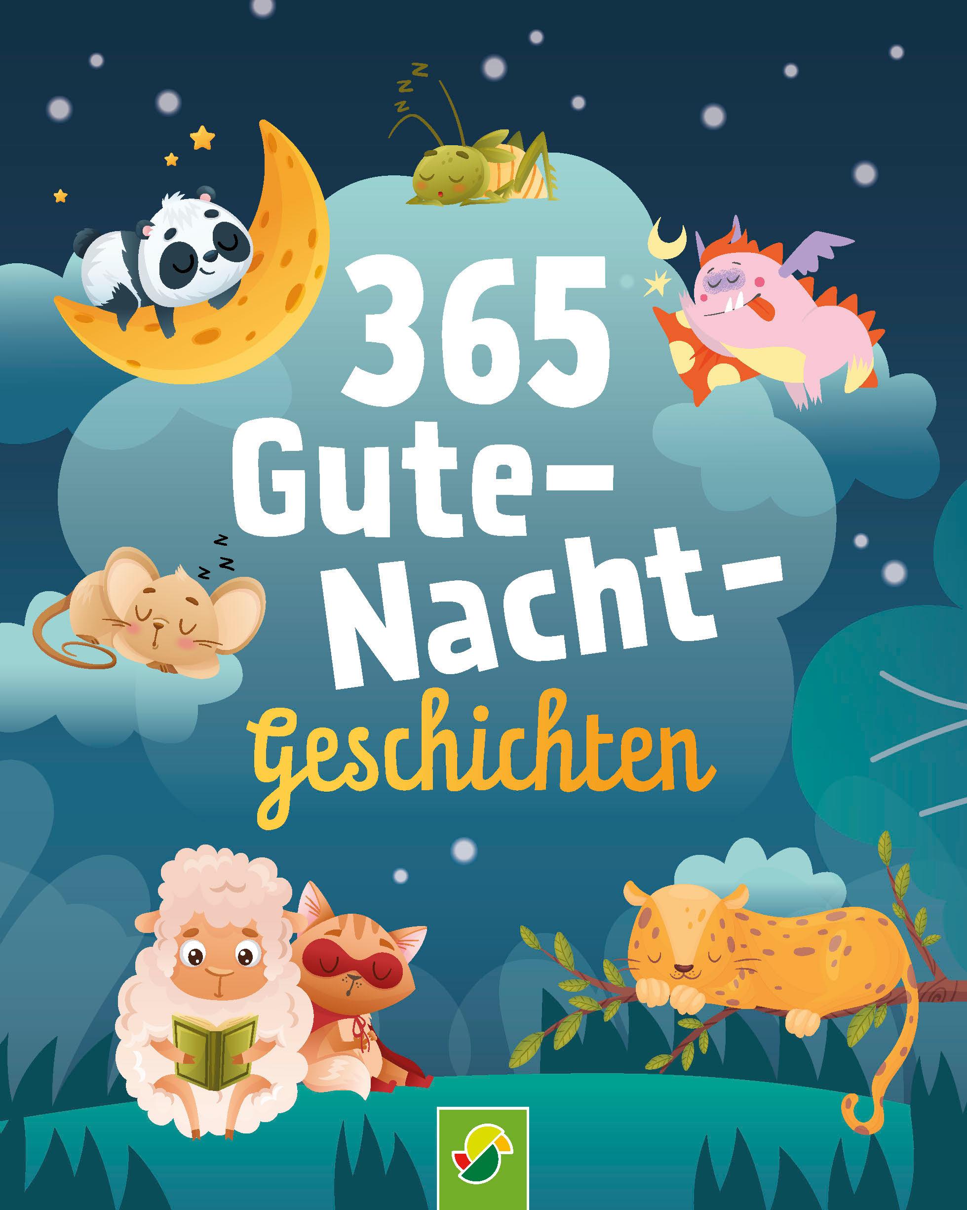 Vorderes Coverbild 365 Gute-Nacht-Geschichten. Vorlesebuch für Kinder ab 3 Jahren