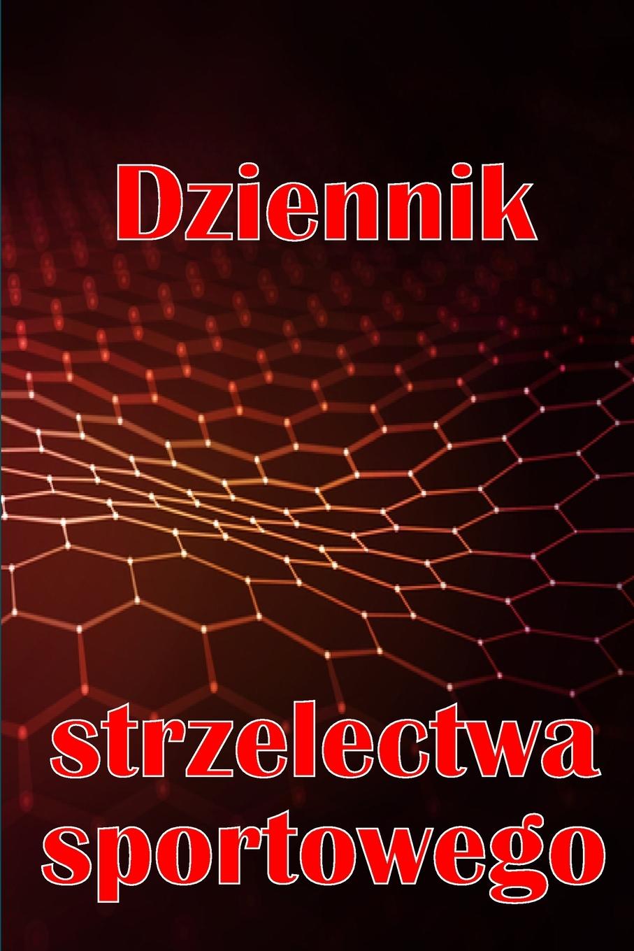 Vorderes Coverbild Dziennik strzelectwa sportowego