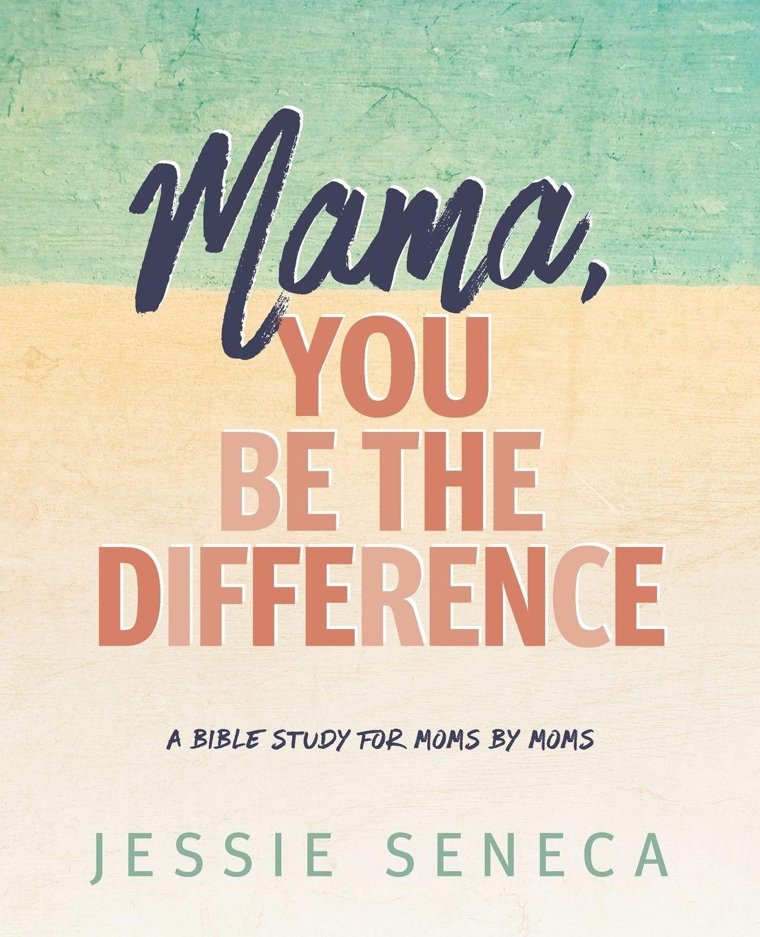 Vorderes Coverbild Mama, You Be the Difference