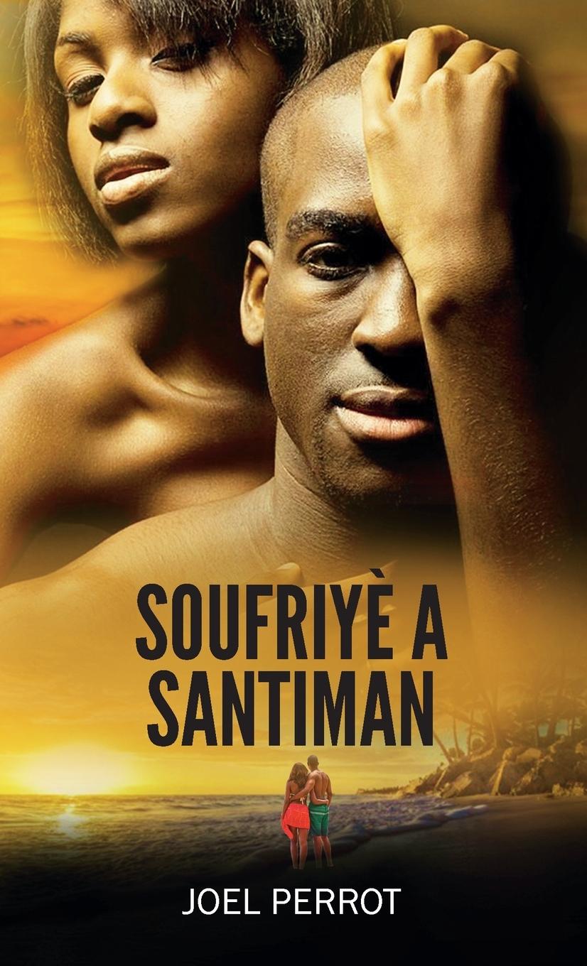 Vorderes Coverbild Soufriyè A Santiman
