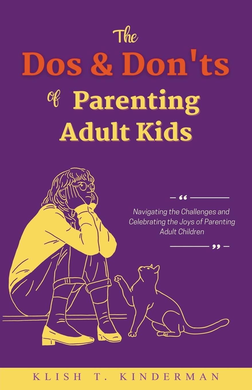 Vorderes Coverbild The Dos & Don'ts of Parenting Adult Kids