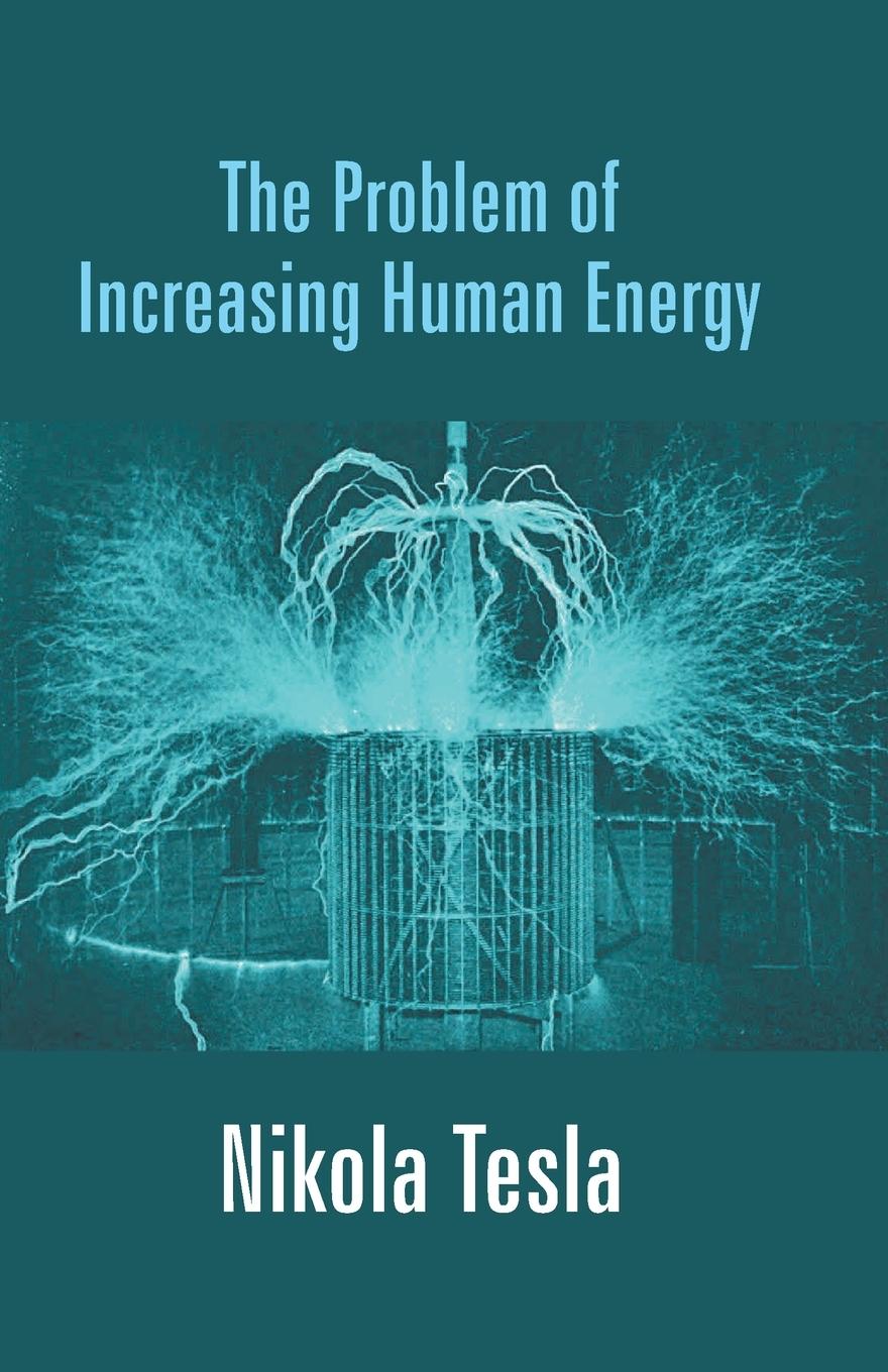 Vorderes Coverbild The Problem of Increasing Human Energy