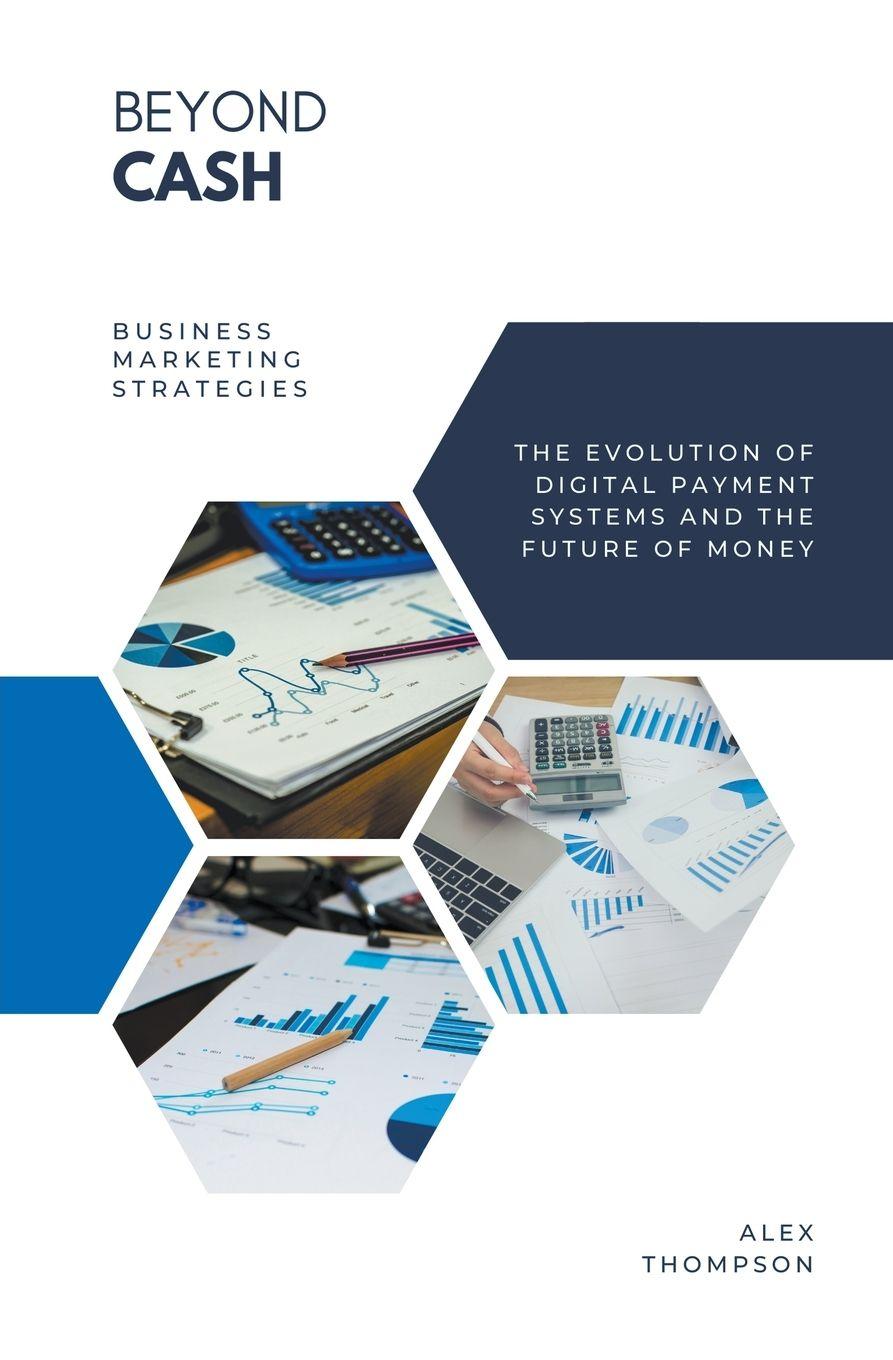 Vorderes Coverbild Beyond Cash - The Evolution of Digital Payment Systems and the Future of Money