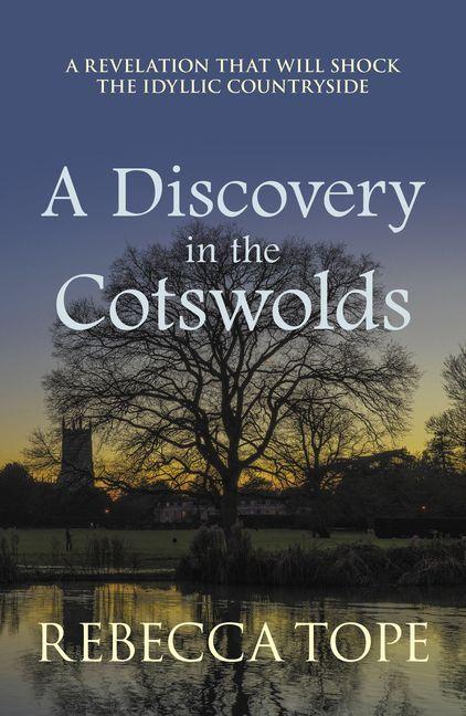 Vorderes Coverbild A Discovery in the Cotswolds
