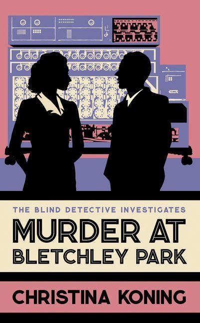 Vorderes Coverbild Murder at Bletchley Park