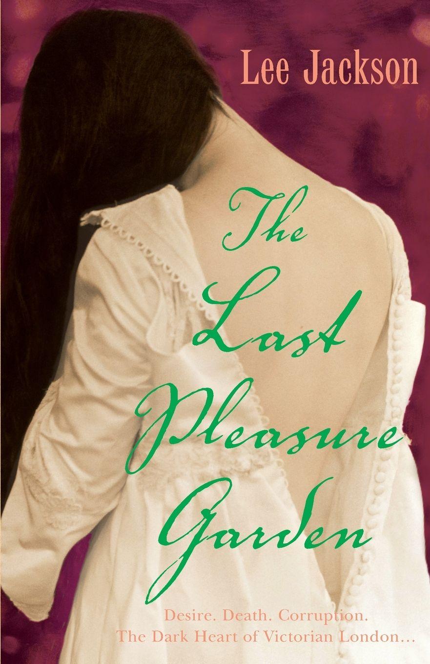 Vorderes Coverbild The Last Pleasure Garden