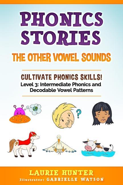 Vorderes Coverbild Phonics Stories, The Other Vowel Sounds