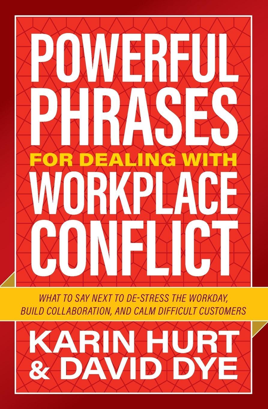 Vorderes Coverbild Powerful Phrases for Dealing with Workplace Conflict