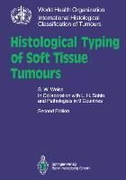 Vorderes Coverbild Histological Typing of Soft Tissue Tumours
