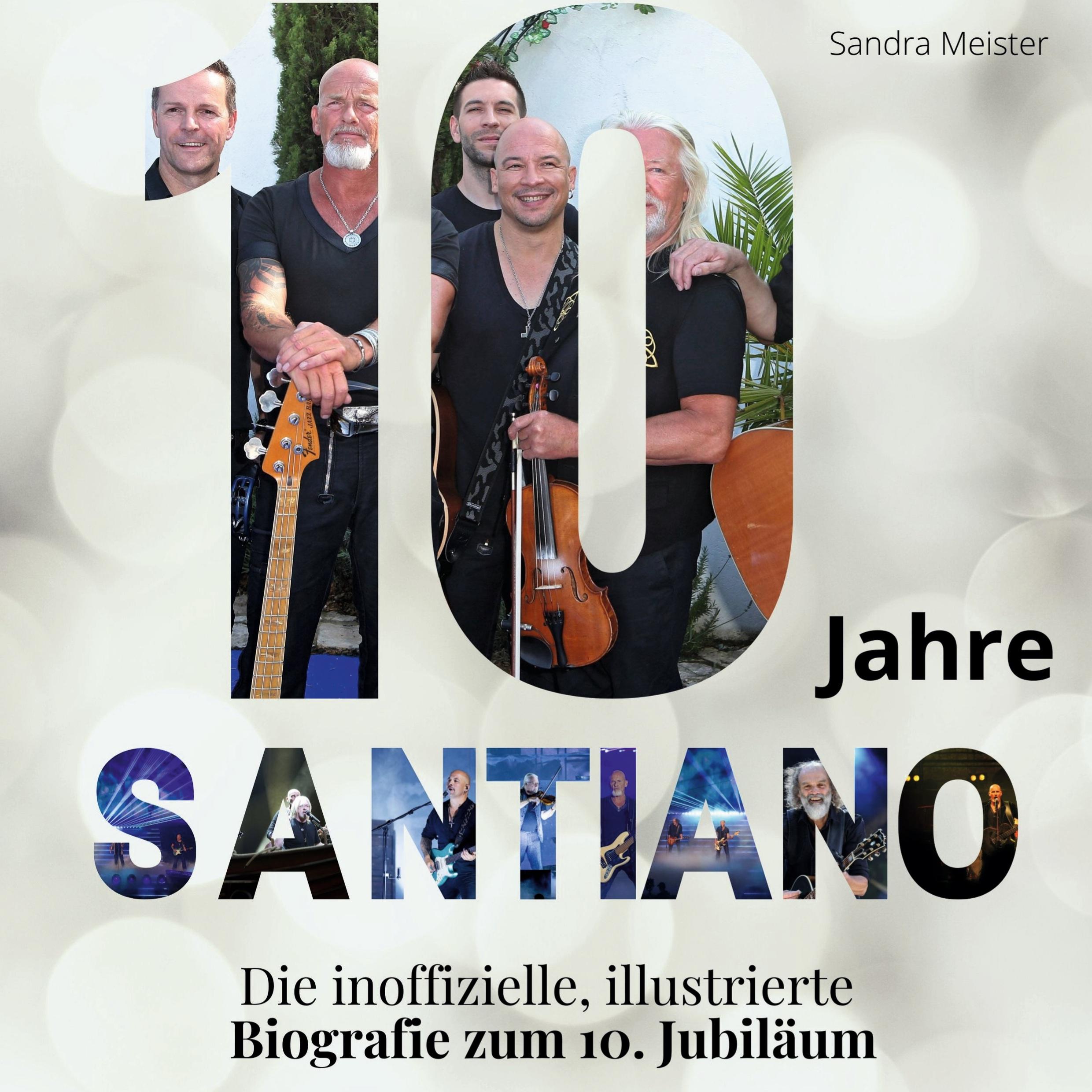Vorderes Coverbild 10 Jahre Santiano
