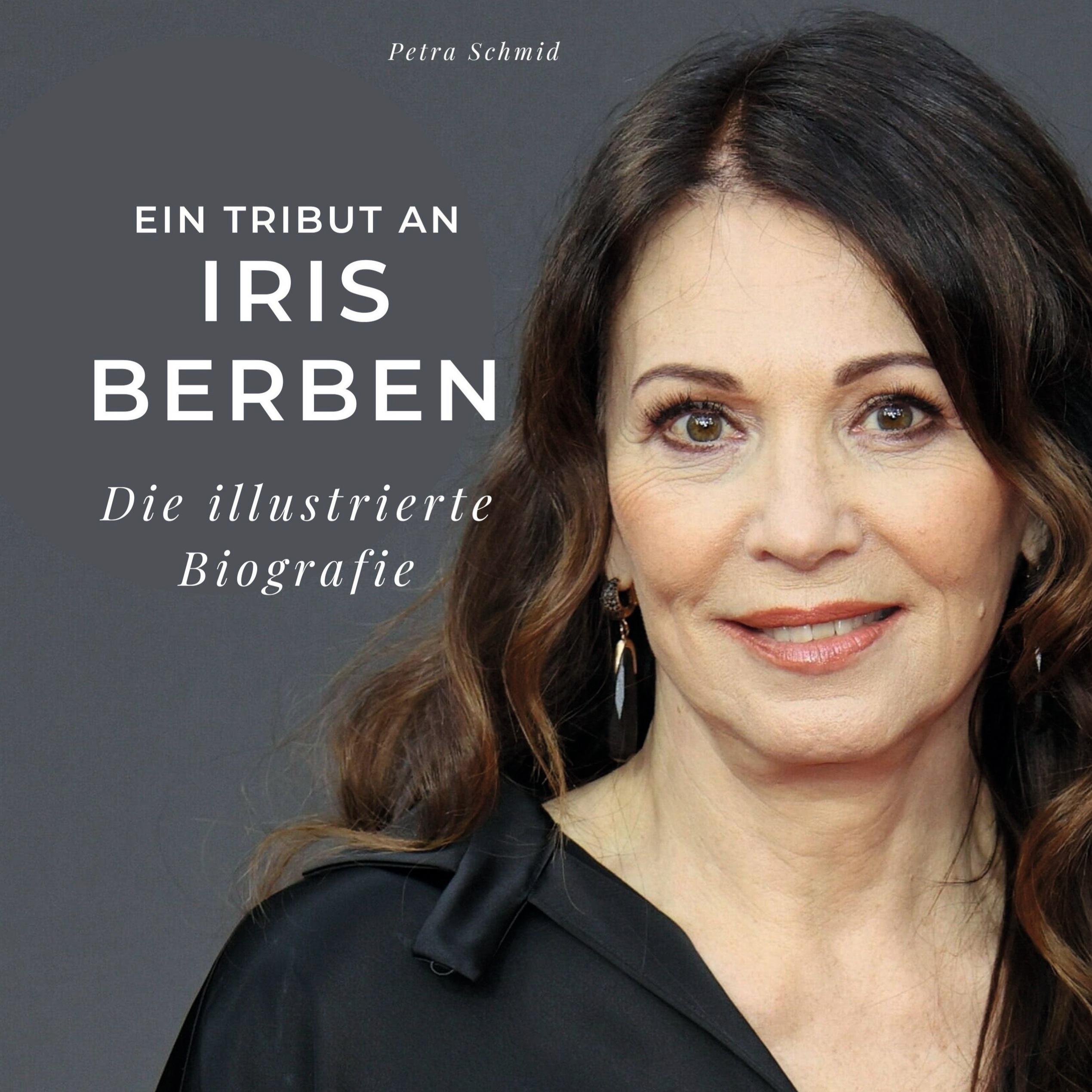 Vorderes Coverbild Ein Tribut an <br> Iris Berben