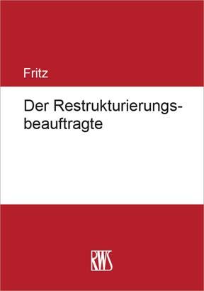 Vorderes Coverbild Der Restrukturierungsbeauftragte