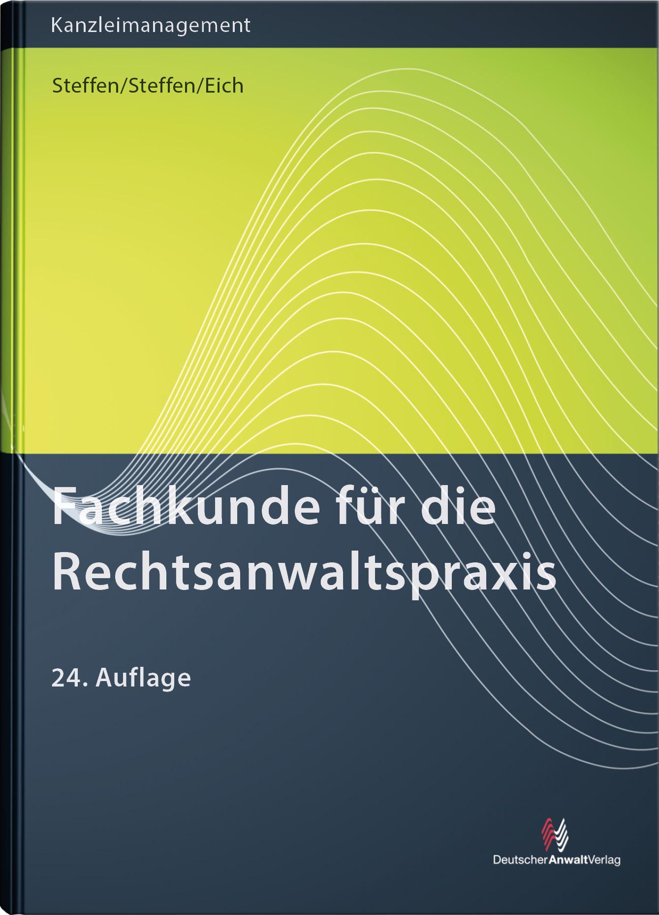 Vorderes Coverbild Fachkunde für die Rechtsanwaltspraxis