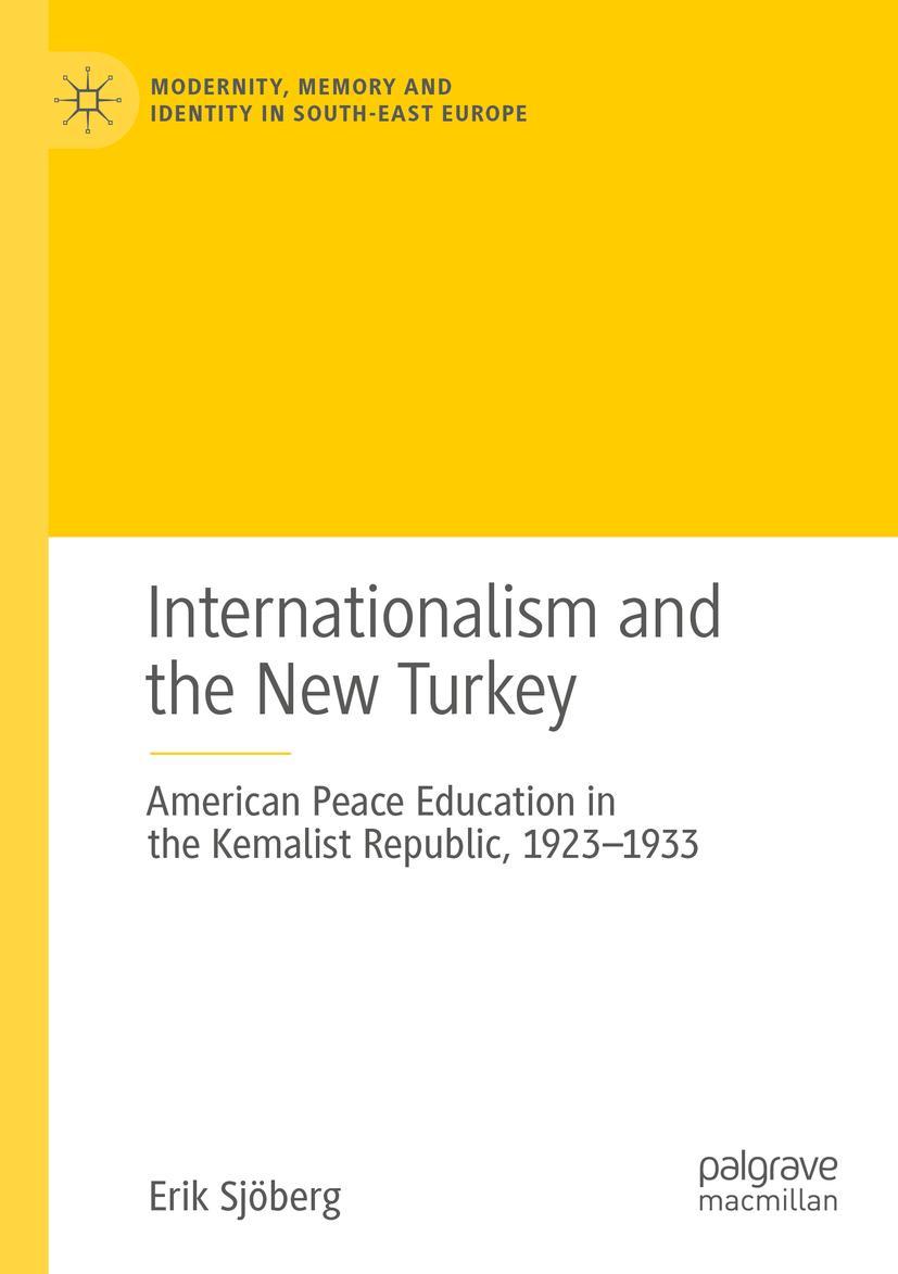 Vorderes Coverbild Internationalism and the New Turkey