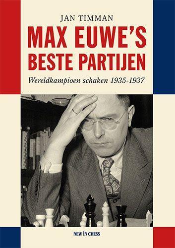 Vorderes Coverbild Max Euwe's Beste Partijen