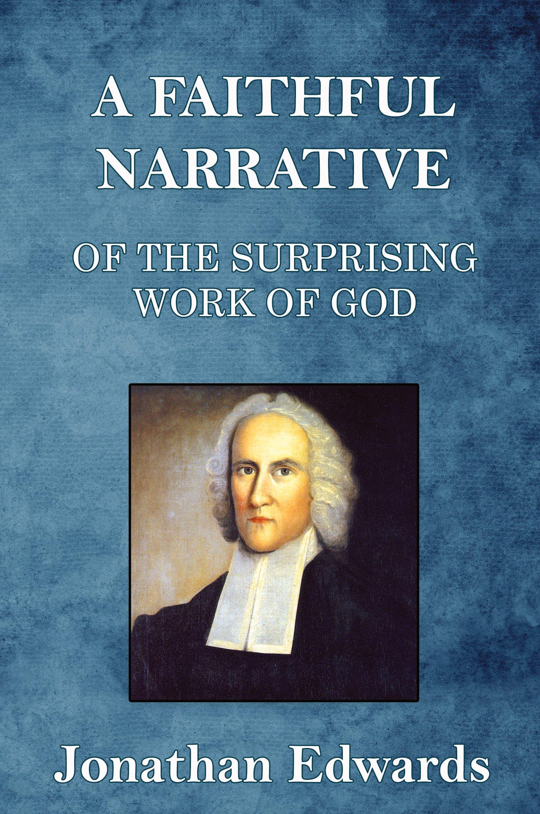 Vorderes Coverbild A Faithful Narrative of the Surprising Work of God