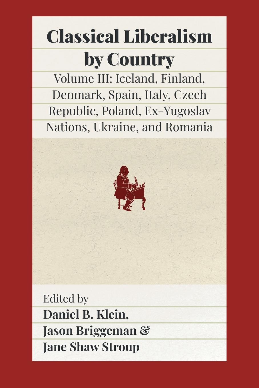 Vorderes Coverbild Classical Liberalism by Country, Volume III