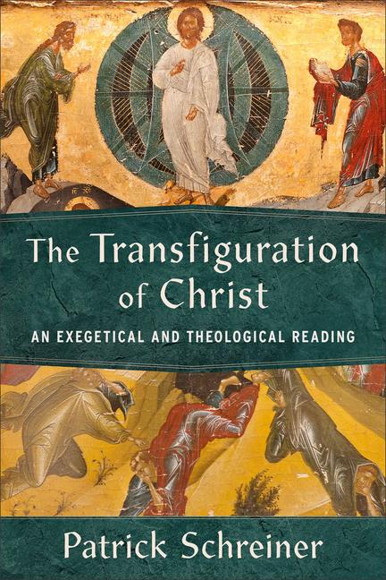 Vorderes Coverbild The Transfiguration of Christ