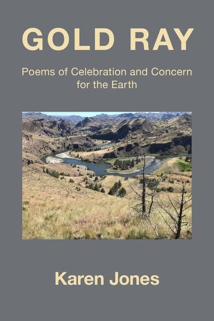 Vorderes Coverbild Gold Ray: Poems of Celebration and Concern for the Earth