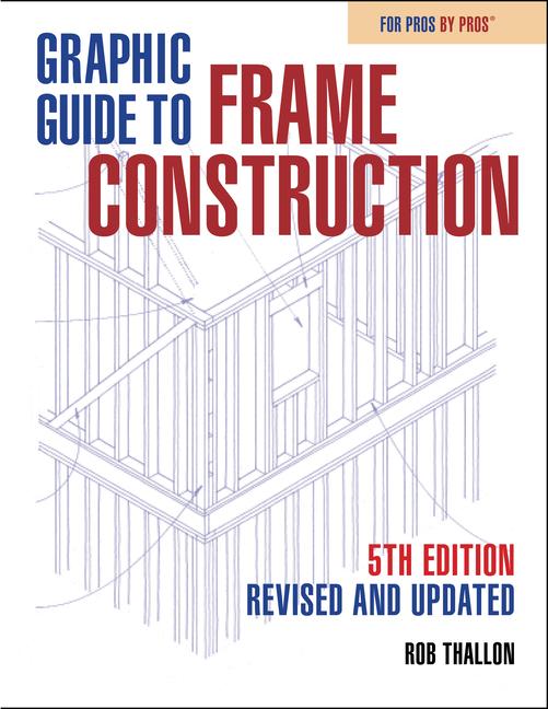 Vorderes Coverbild Graphic Guide to Frame Construction