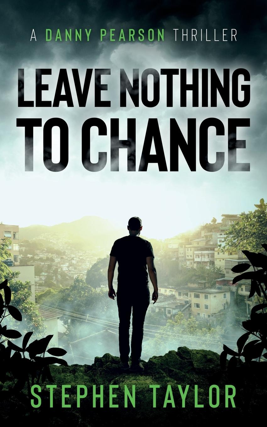 Vorderes Coverbild Leave Nothing To Chance